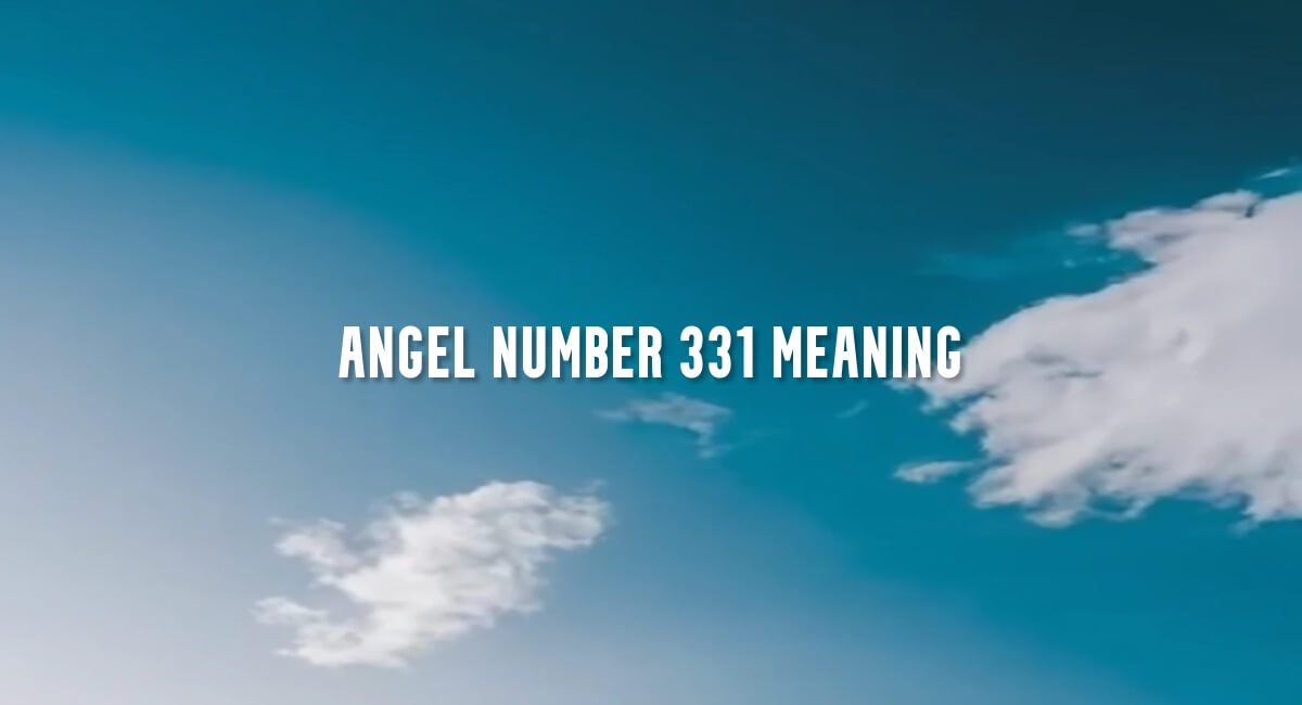 Angel Number 331 meaning