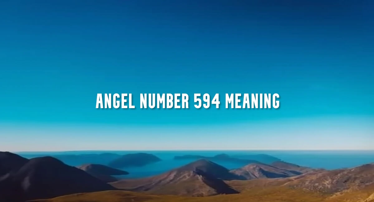 Angel Number 594 meaning