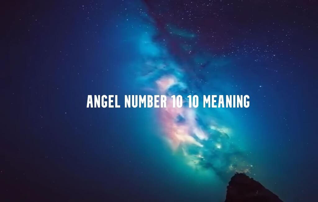 Angel Number 10 10