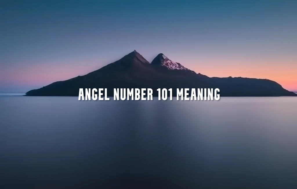 Angel Number 101