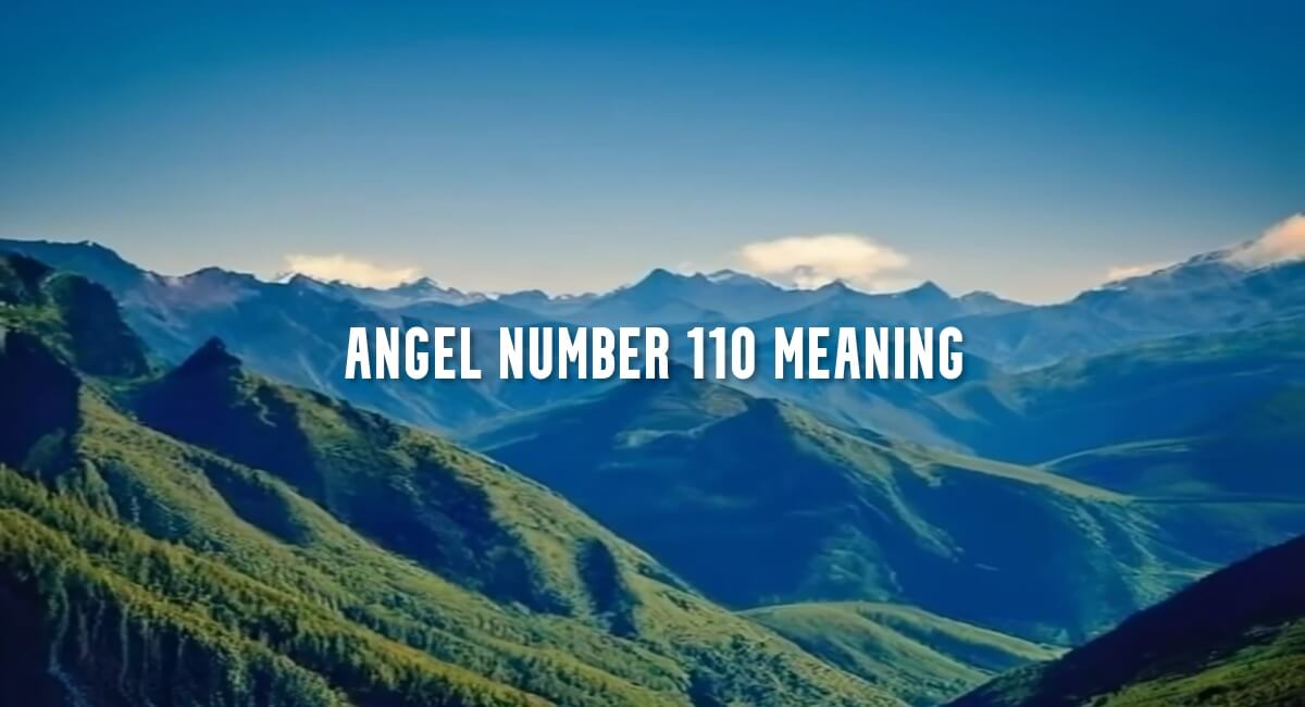 Angel Number 110 meaning