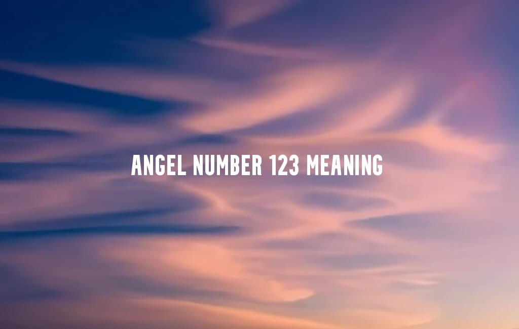 Angel Number 123