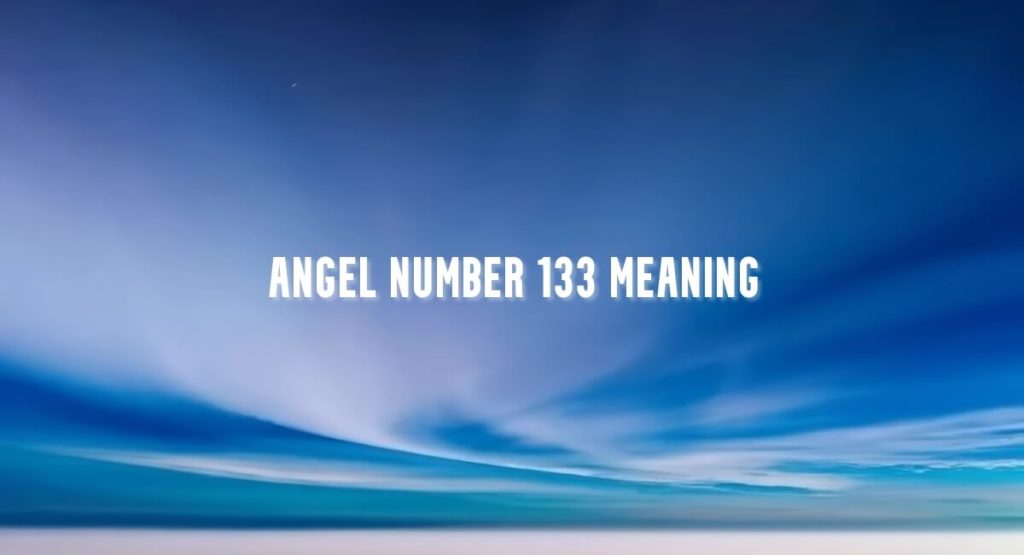 Angel Number 133