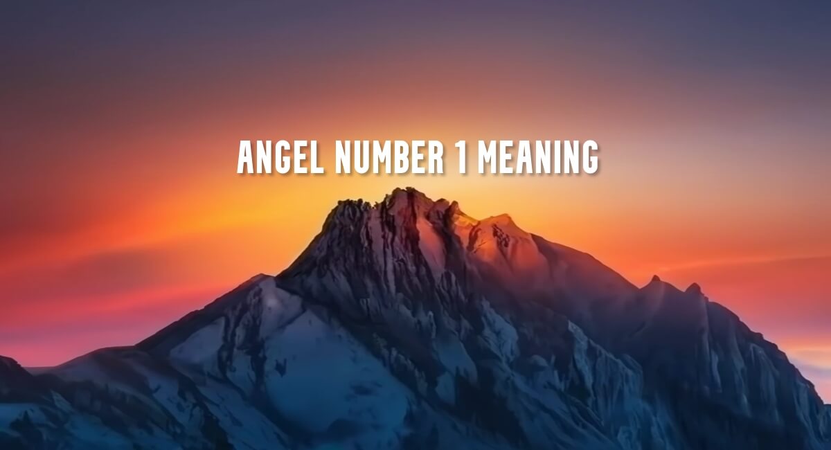 Angel Number 1 meaning