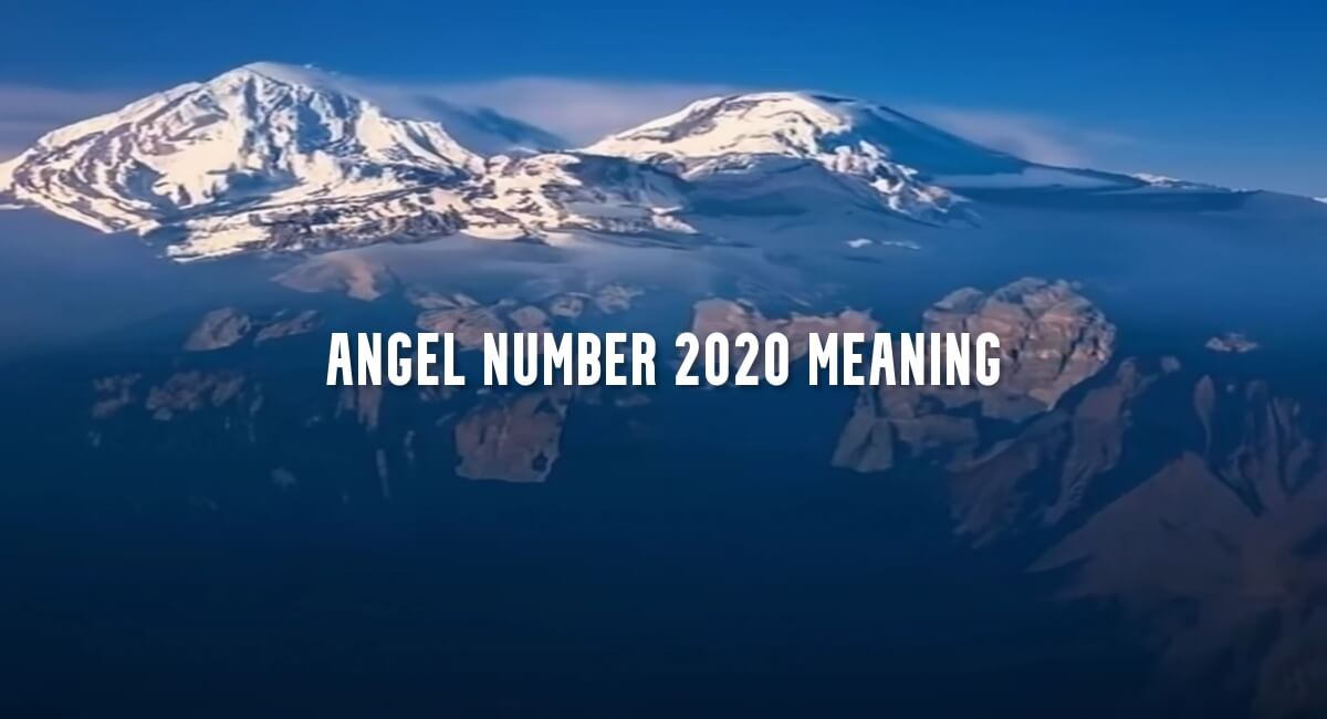 Angel Number 2020 meaning