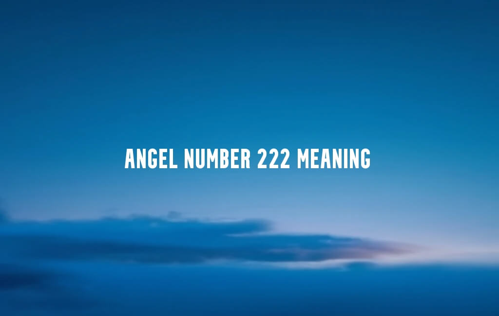 Angel Number 222