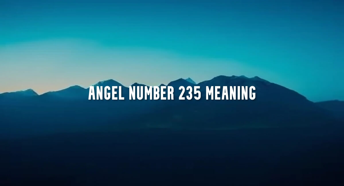 Angel Number 235