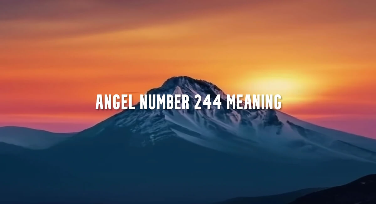 Angel Number 244 meaning