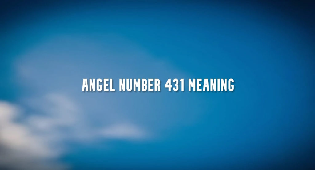 Angel Number 431