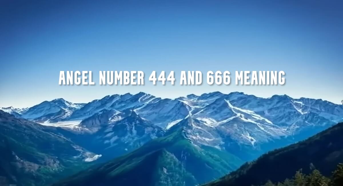 Angel Number 444 and 666 meaning