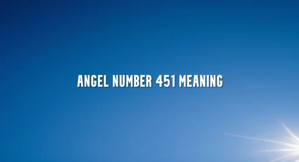 Angel Number 451