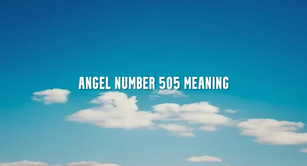 Angel Number 505