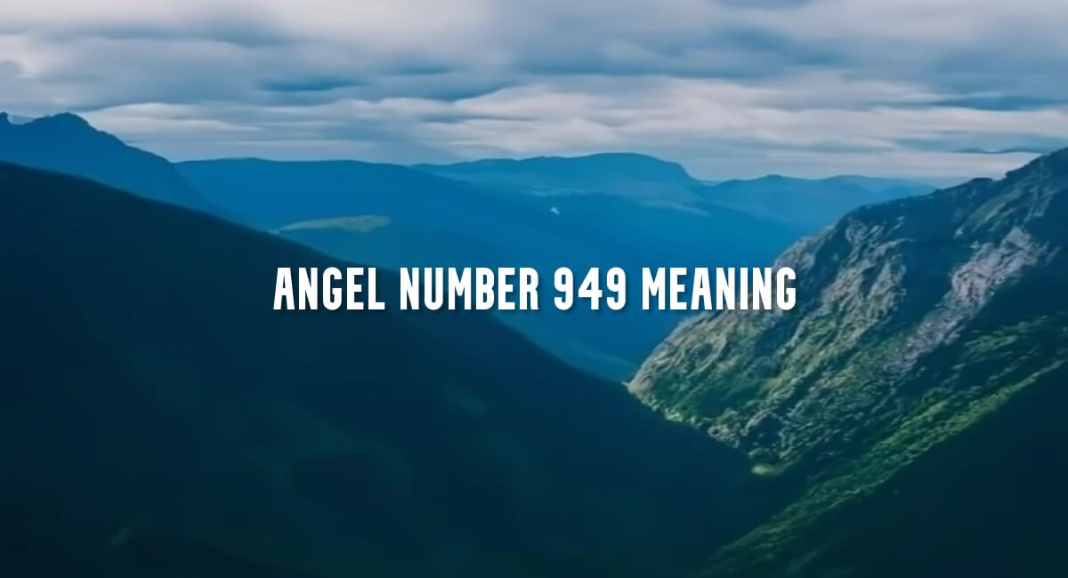 Angel Number 949 meaning