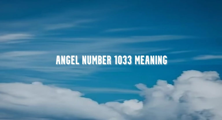 Angel Number 1033 meaning