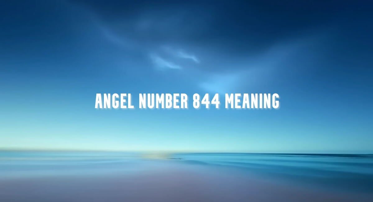 Angel Number 844